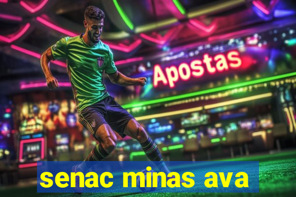 senac minas ava